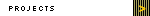 Projects